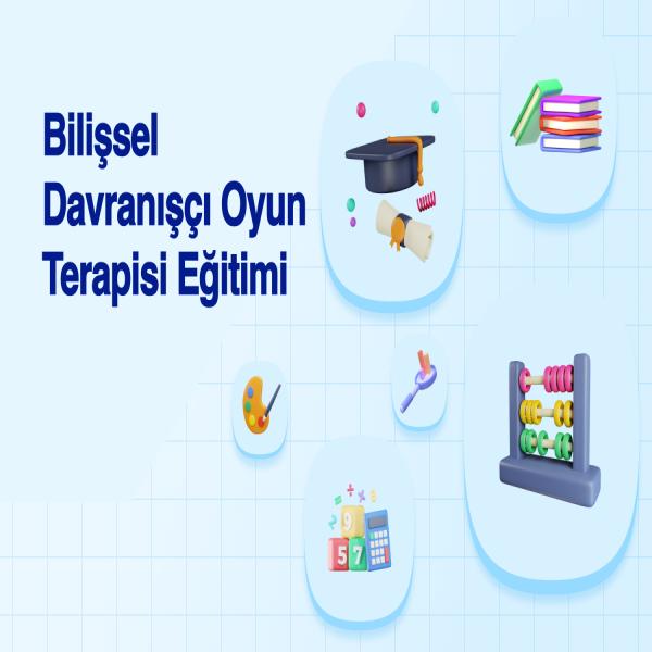 bilişsel-davranışçı-oyun-terapisi-eğitimi