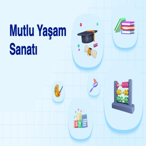 mutlu-yaşam-sanatı