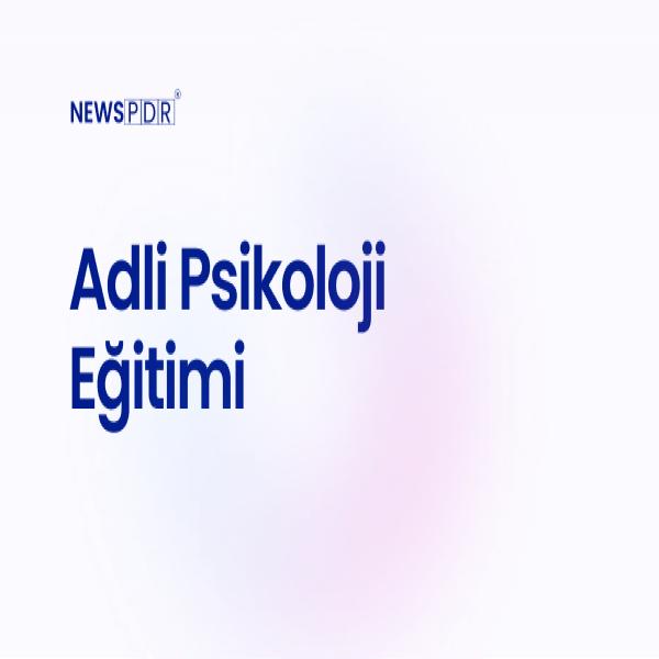 adli-psikoloji-egitimi