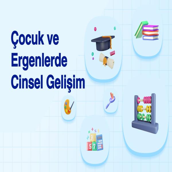 Çocuk-ve-ergenlerde-cinsel-gelişim